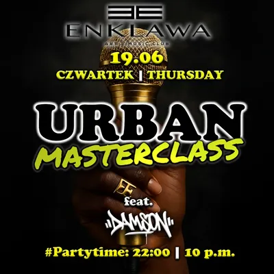 URBAN MASTERCLASS Latino & R'n'B | CZWARTEK 19.06
